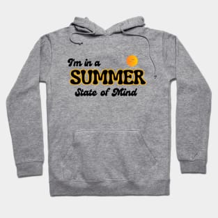 In a Summer State of Mind Hoodie